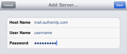 iPad - Step 5 - Enter AuthSMTP outgoing mail server, enter AuthSMTP username and password