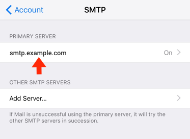 iPhone / iPod Touch iOS11 - Step 7 - Click on Primary SMTP Server